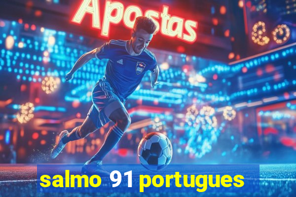salmo 91 portugues